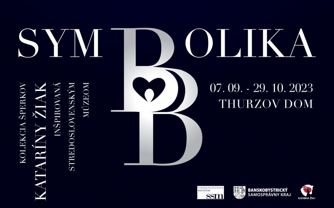 Výstava SYMBBOLIKA v SSM v Banskej Bystrici 7.9. – 29.10.2023